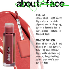 Hydrating formula visible in About-Face Blur Matte Lip Plump texture.