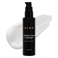 DIME Beauty Creamy Foam Cleanser bottle for daily cleanse and oil control.