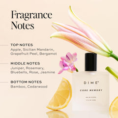 DIME Core Memory top notes with apple and mandarin for bright daytime freshness