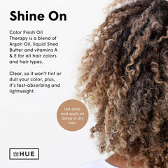 dpHUE Color Fresh Oil Therapy vitamins-a-e; nourishes hair shaft for healthier-looking ends.