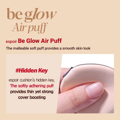 Espoir Be Glow Air Puff versatile tool for cushion and liquid foundation.
