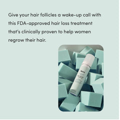 hers Hair Regrowth Foam as part of a simple daily routine