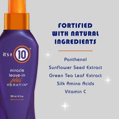 It's a 10 Miracle Leave-In Plus Keratin Spray smooths hair with lightweight conditioning