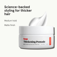 Keeps Matte Thickening Pomade adds volume and textured matte look