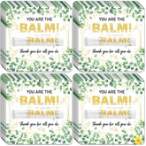 Lonfliness You Are The Balm lip balm tube with gift-ready sentiment.