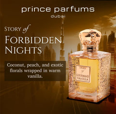 Prince Parfums Dubai Gourmand Vanilla coconut note accent for tropical sweetness and daytime charm.