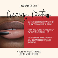 Runway Rogue matte creamy lip liner formula for lasting definition and smooth glide.