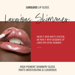 Runway Rogue LuxGloss moisturizing gloss formula adds dimension with pearl-reflecting shine.