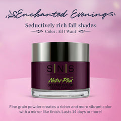 SNS All I Want on nails demonstrates long-lasting color and salon-quality finish.