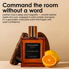TAHARI Leather Oud woody heart with oud and pepper depth.