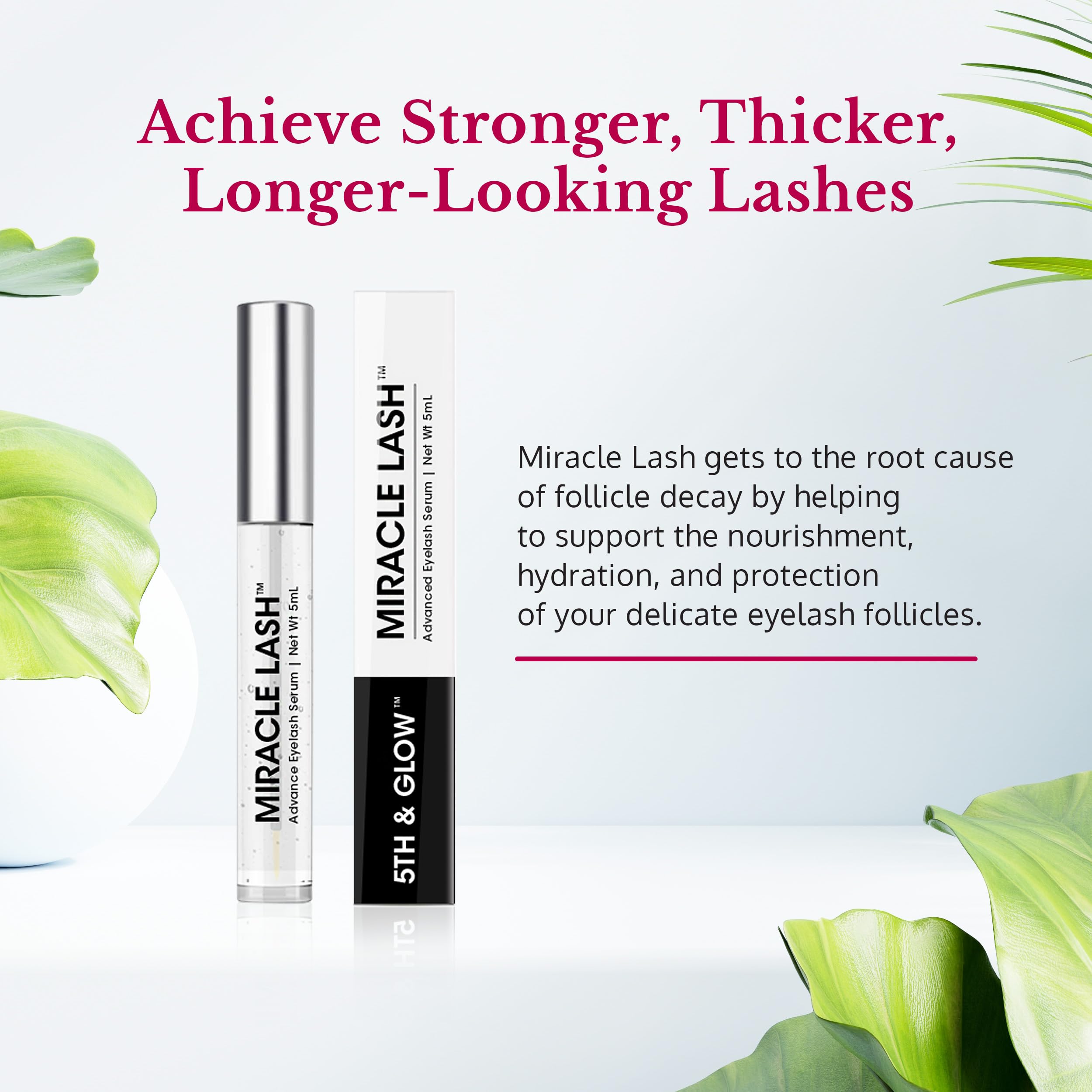 5th & Glow Miracle Lash serum wand for precise nightly application.
