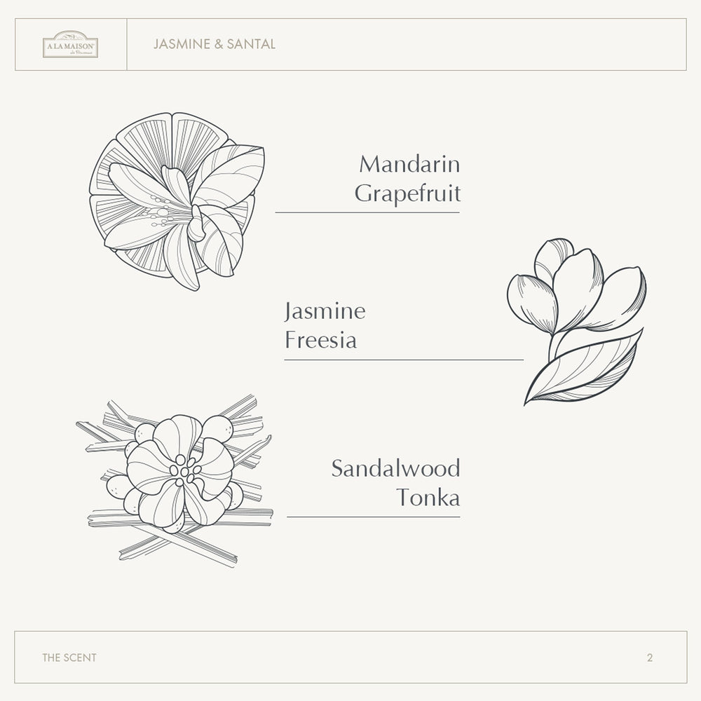 A La Maison Jasmine &amp; Santal fragrance provides a warm, luxurious aroma.