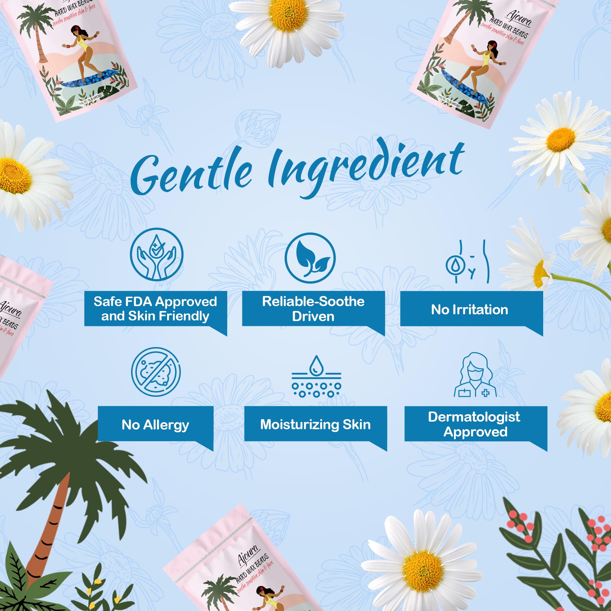 Ajoura chamomile aroma creates spa-like waxing sessions at home.