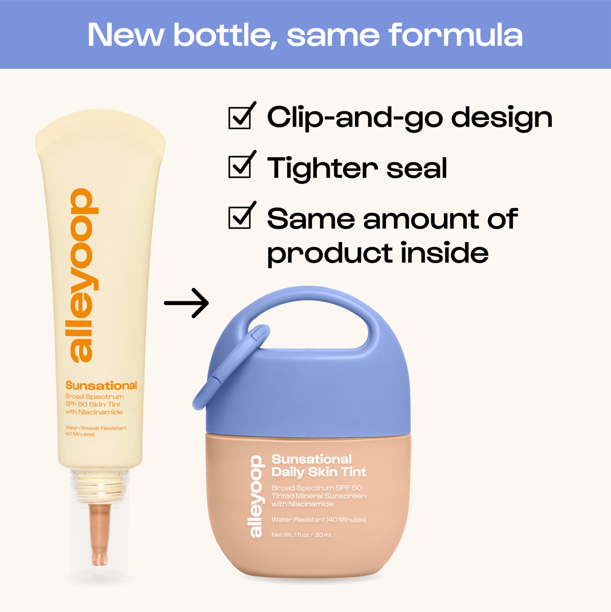 ALLEYOOP Sunsational Jojoba hydration promotes comfortable wear throughout the day