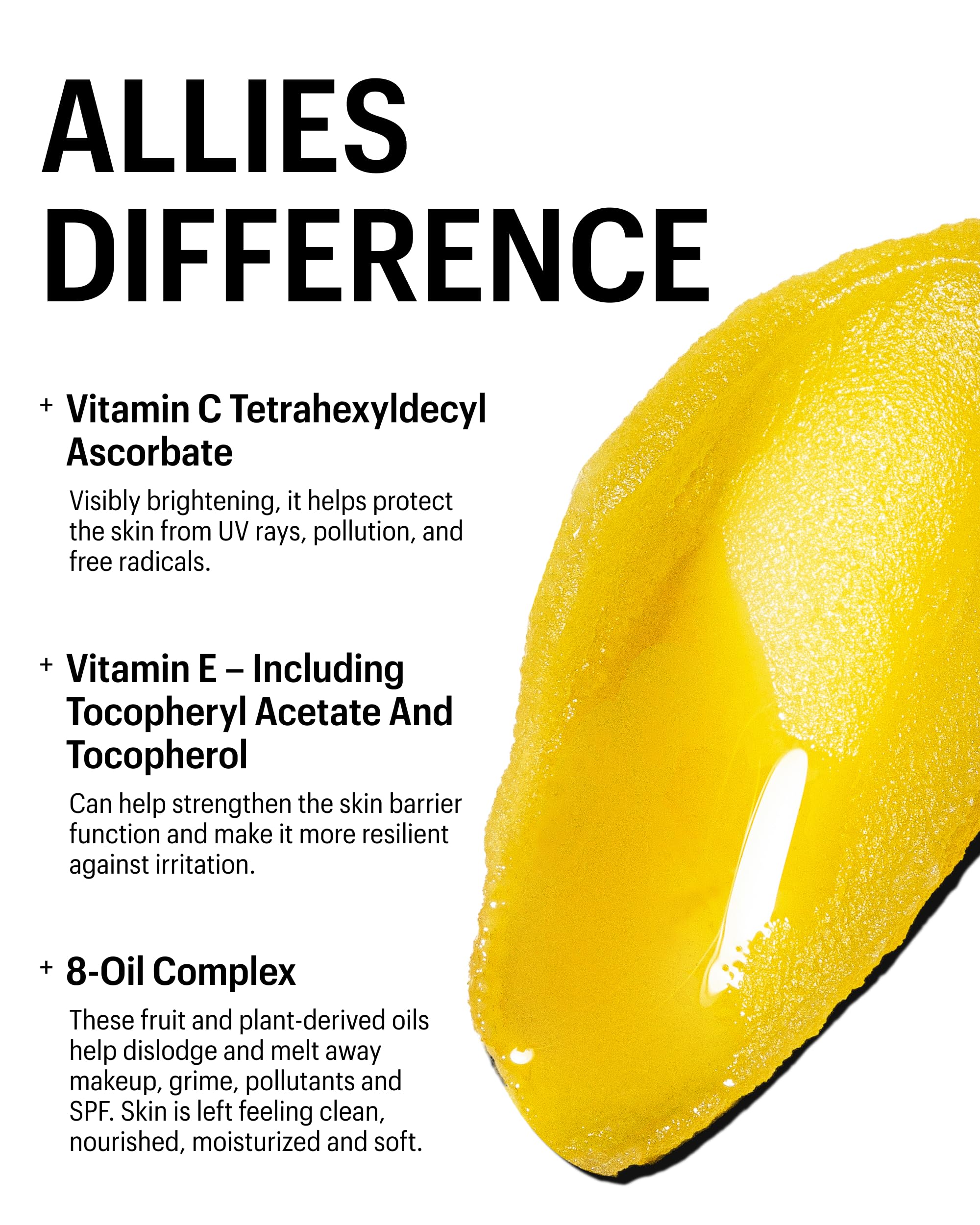 Allies of Skin Vitamin C & Omegas cleansing balm nourishes as it cleanses.