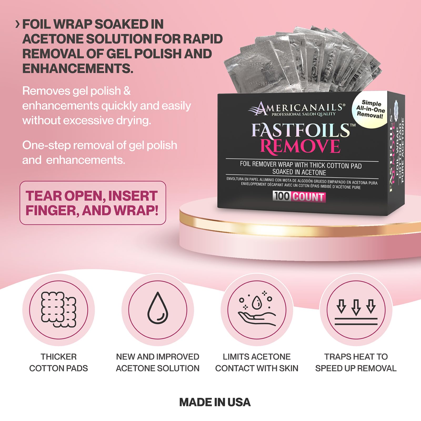 Americanails FastFoils 100 percent pure acetone pad for efficient removal.