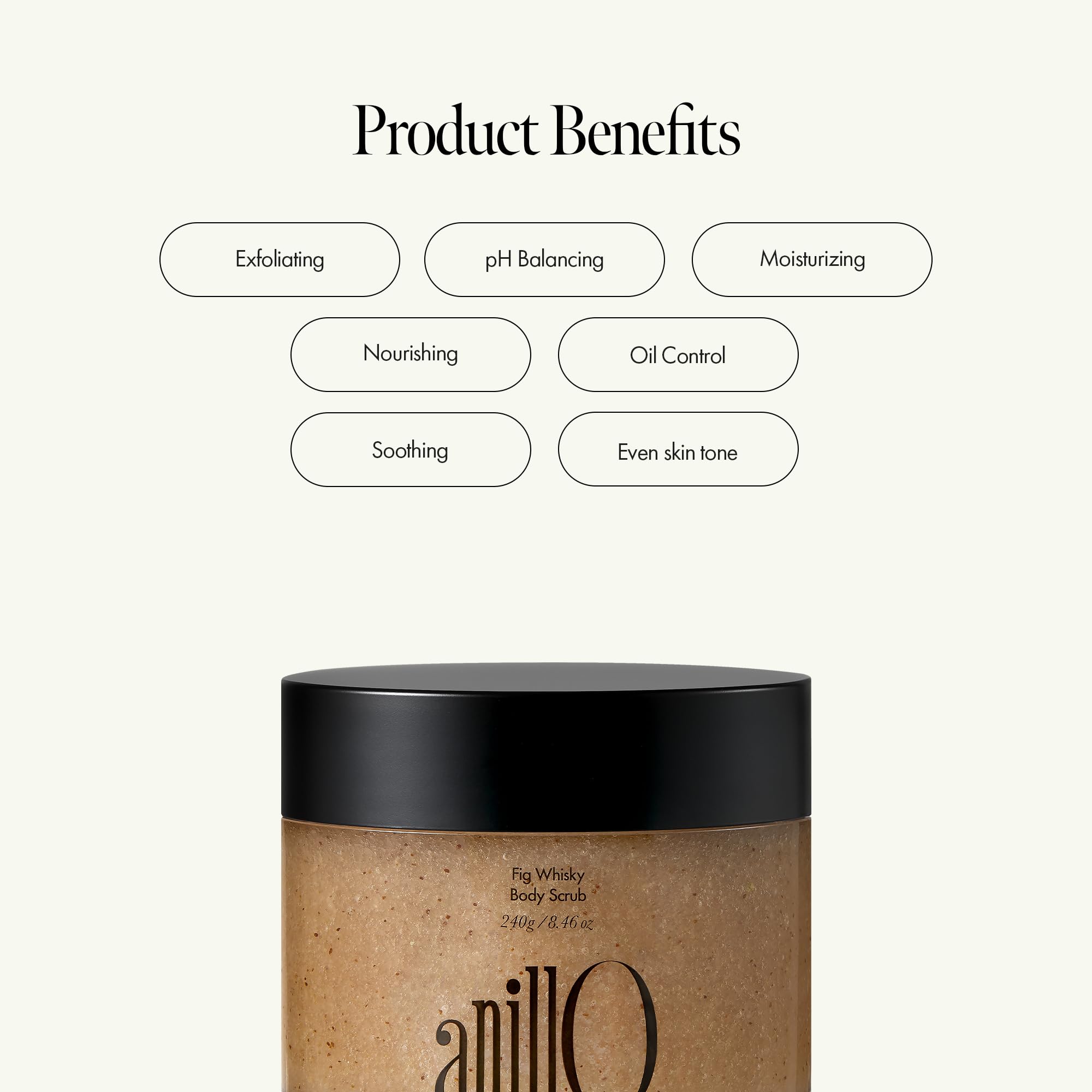 ANILLO Fig Whisky Scrub Andean salt detox—purifies skin surface.