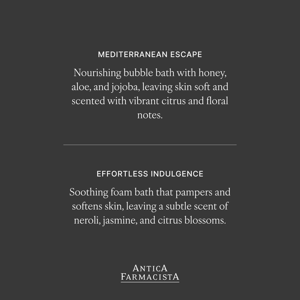 Antica Farmacista Bubble Bath fragrance notes of neroli and jasmine inspire serenity.