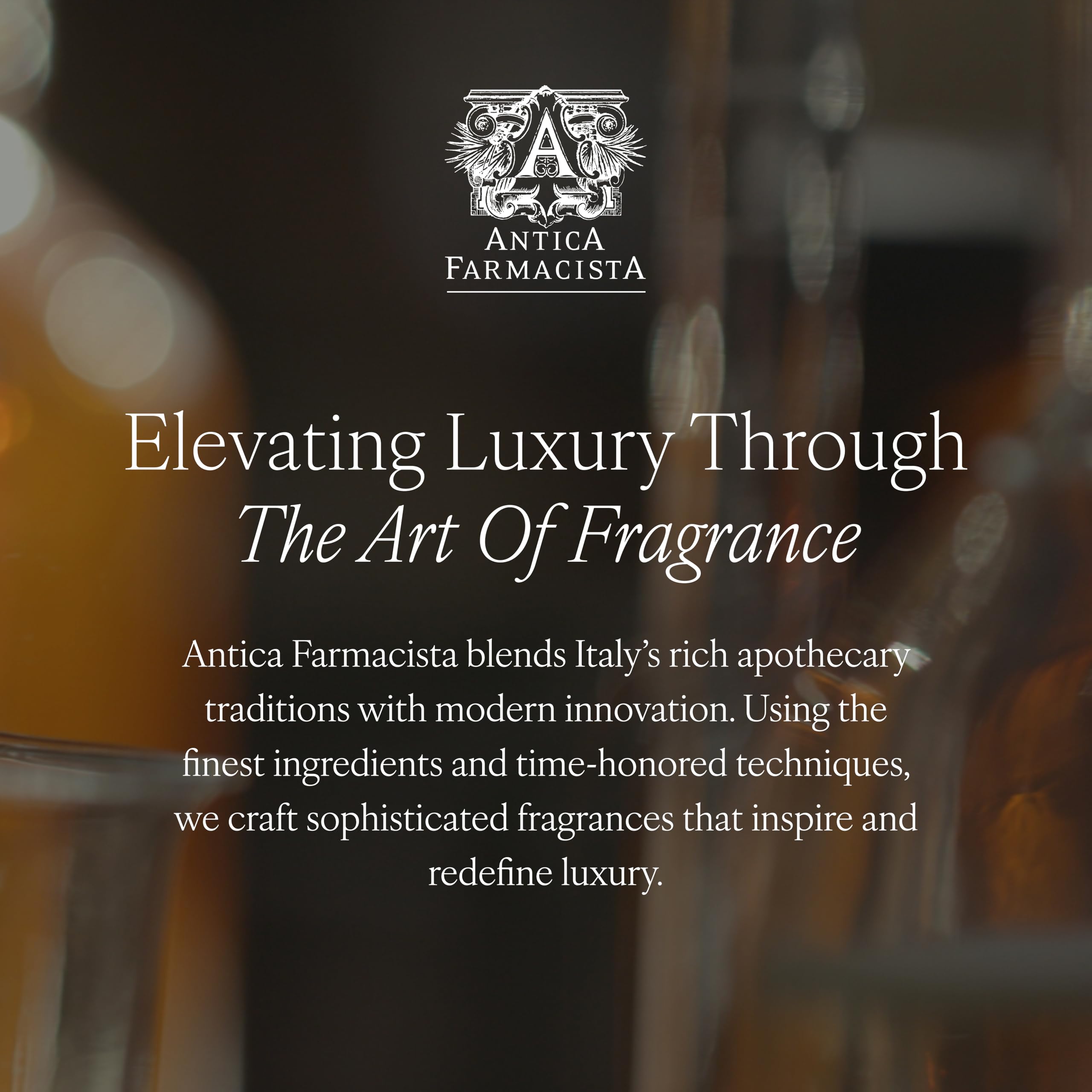Antica Farmacista lifestyle shot suggests a spa-like daily ritual.