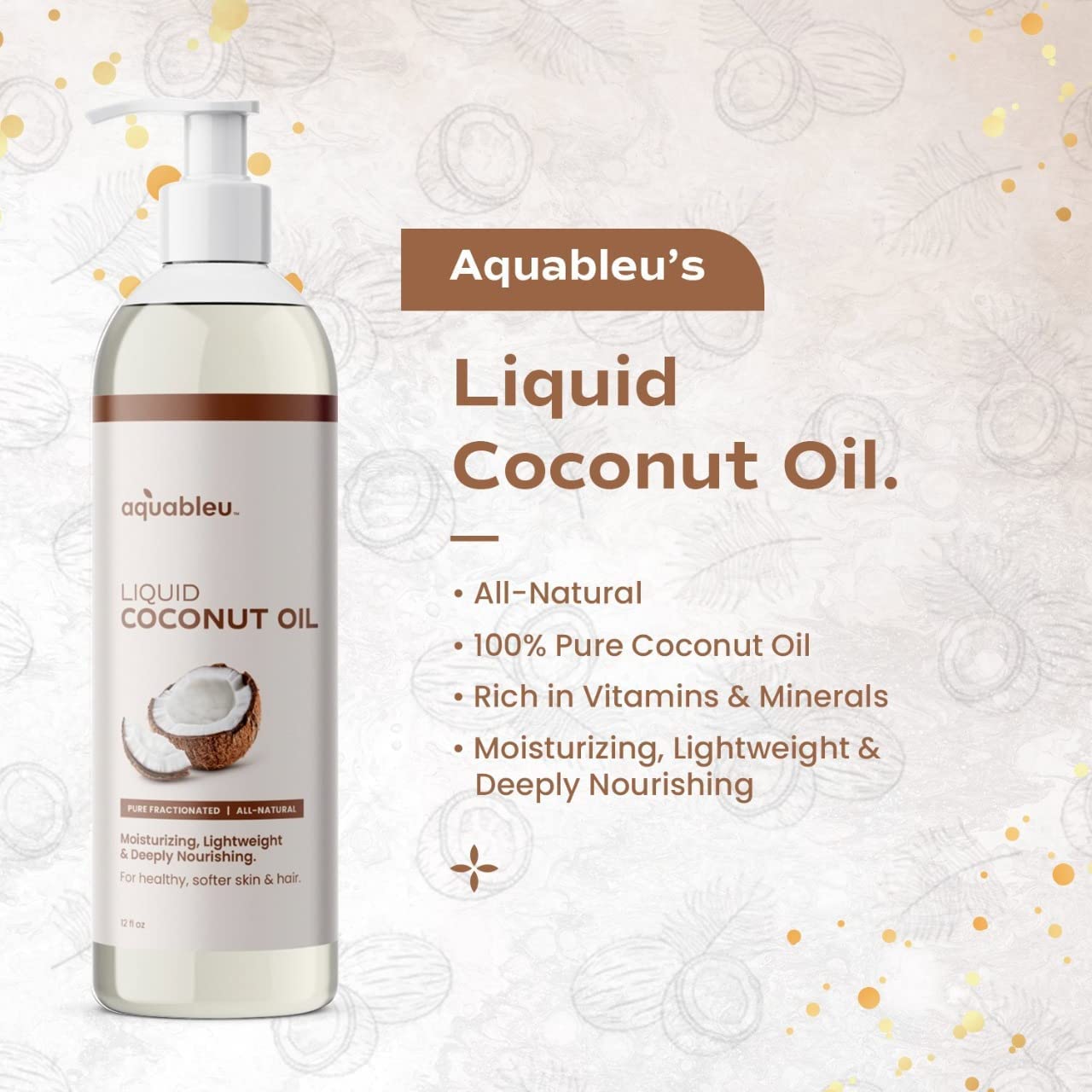 Aquableu coconut oil bottle pour demonstrates lightweight hydration for skin