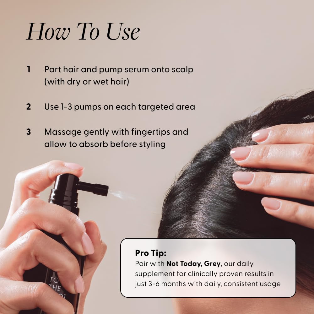 Arey To The Root Serum should be massaged into the scalp for better absorption
