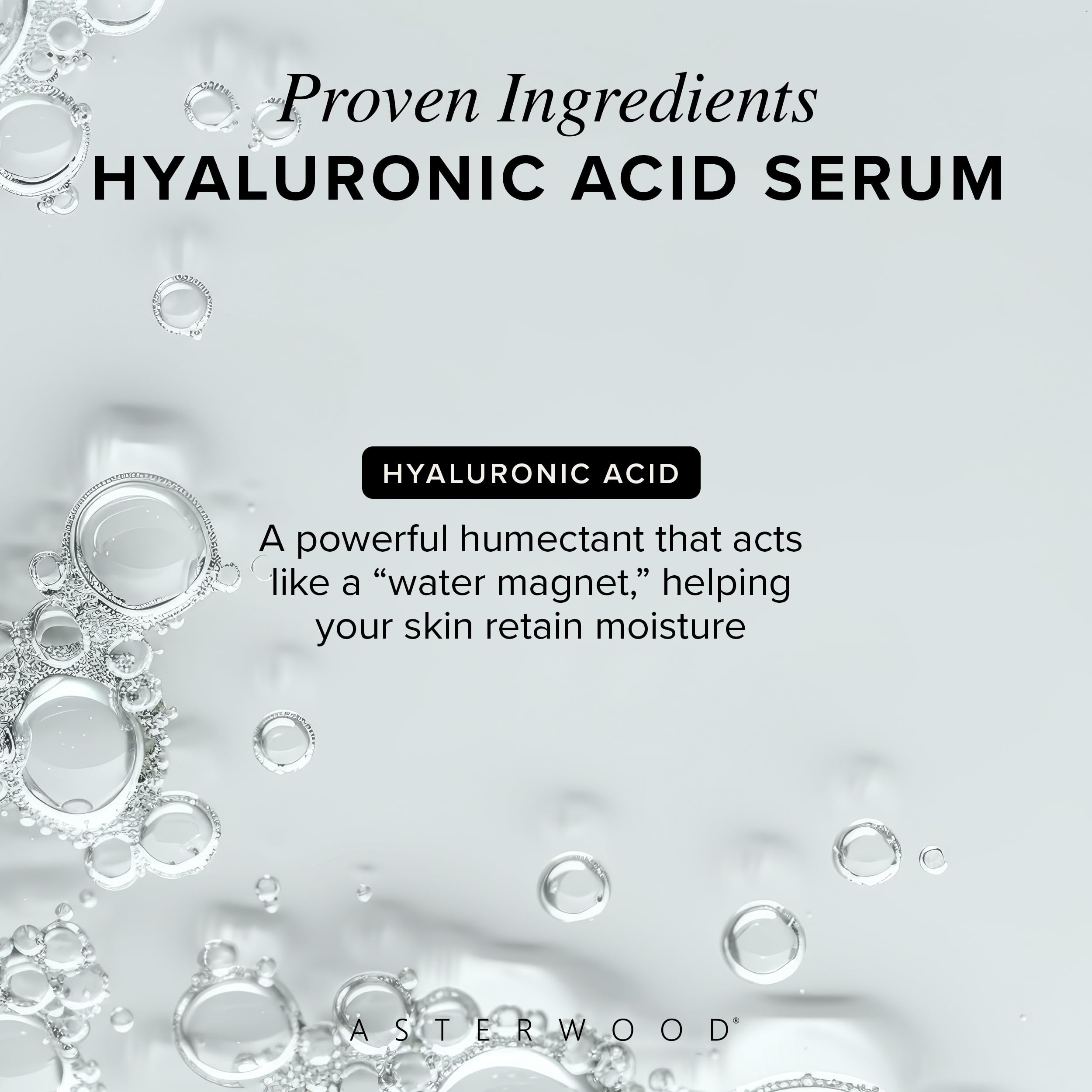 Asterwood Hyaluronic Serum gel texture close-up ready to absorb on damp skin.