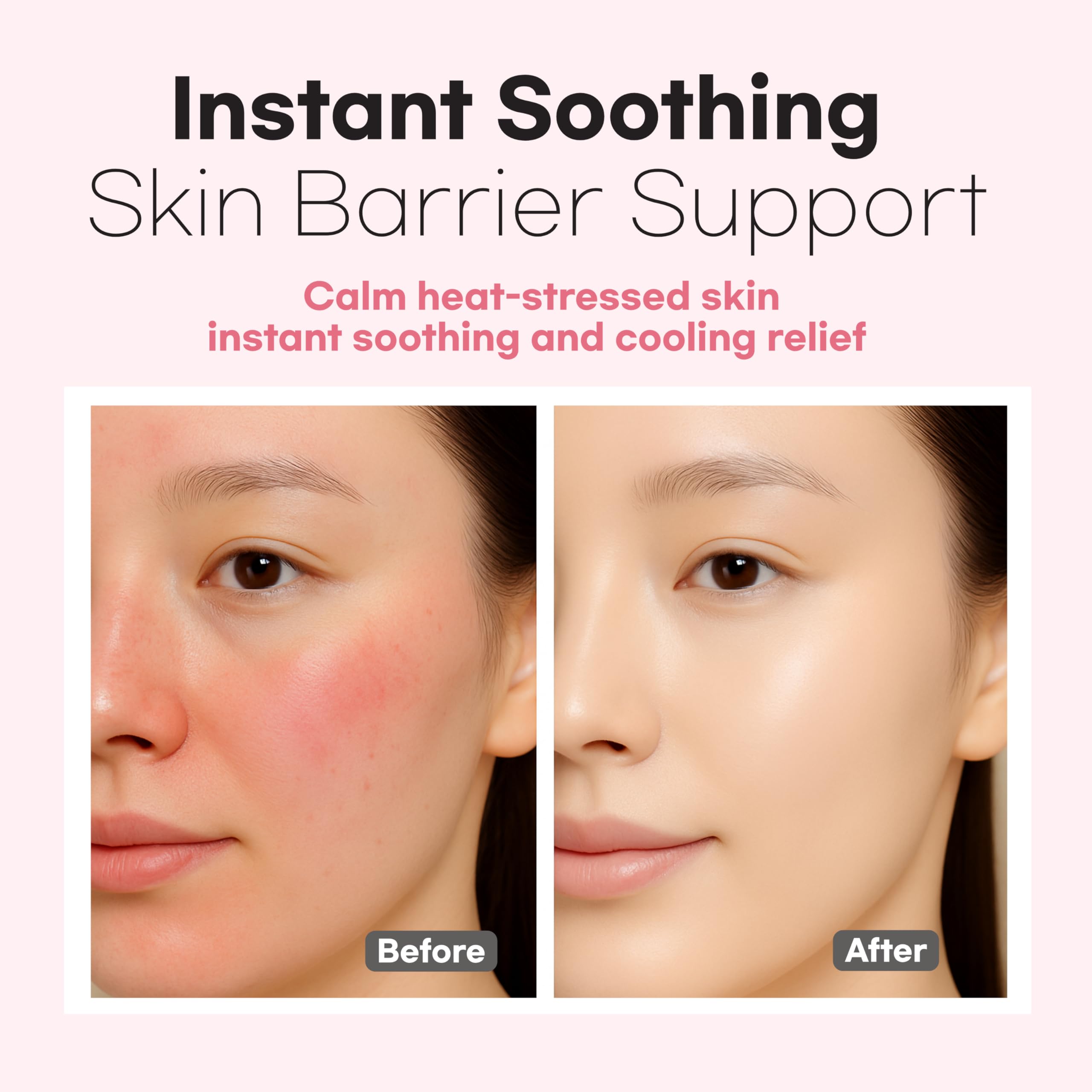 Cica-infused soothing infusion cools and supports calm skin.
