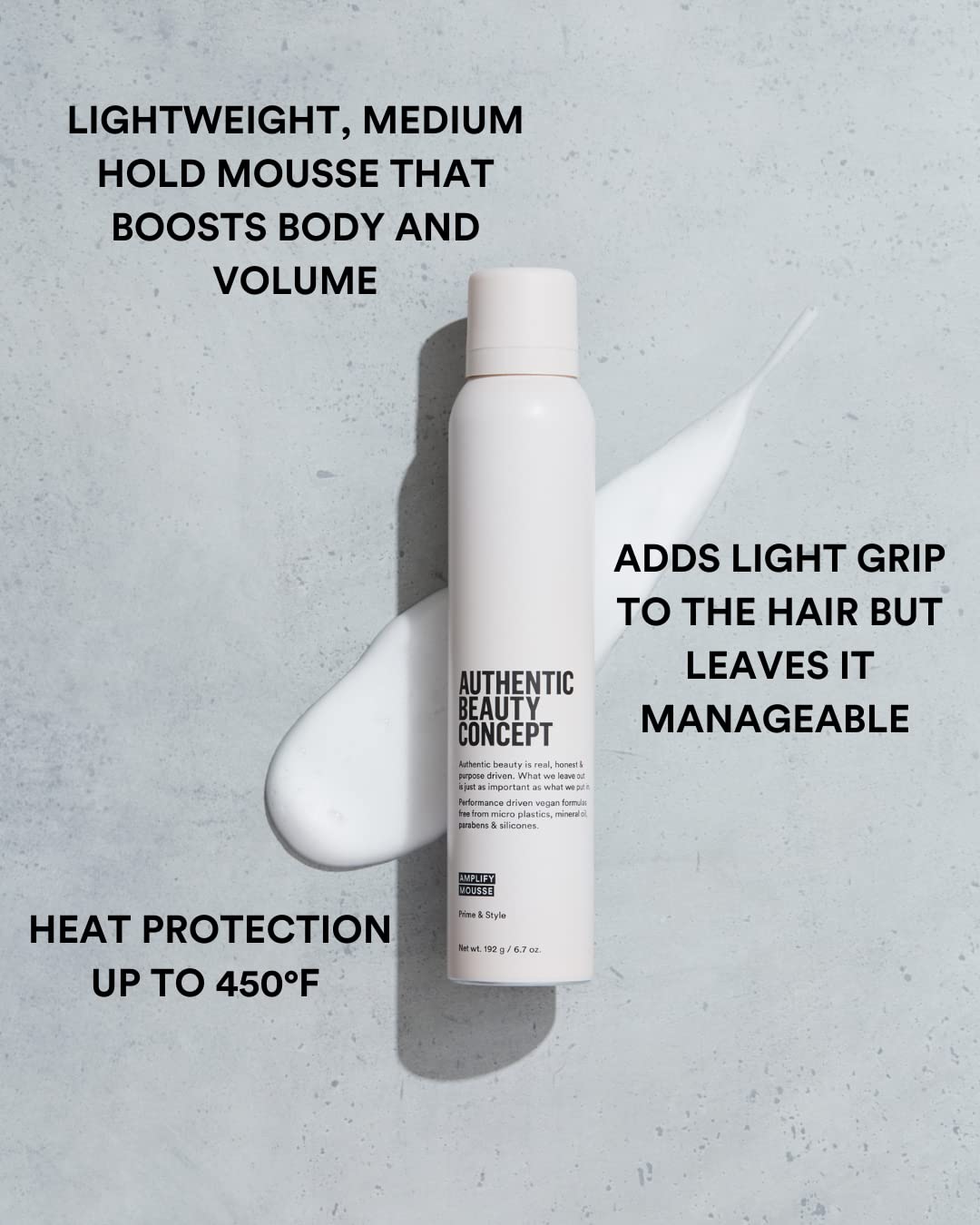 Authentic Beauty Concept Amplify Mousse dispenser highlights easy, even application for controlled styling.