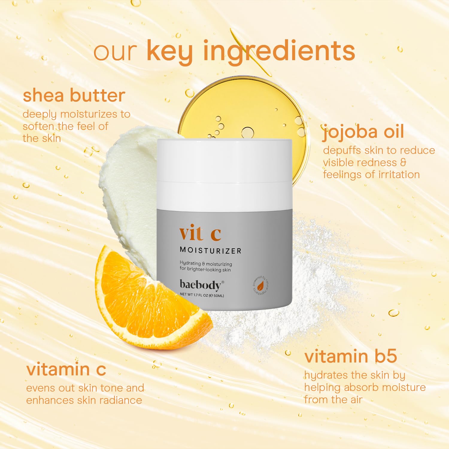 Baebody Vitamin C ingredients close-up emphasizing jojoba oil for hydrating nourishment