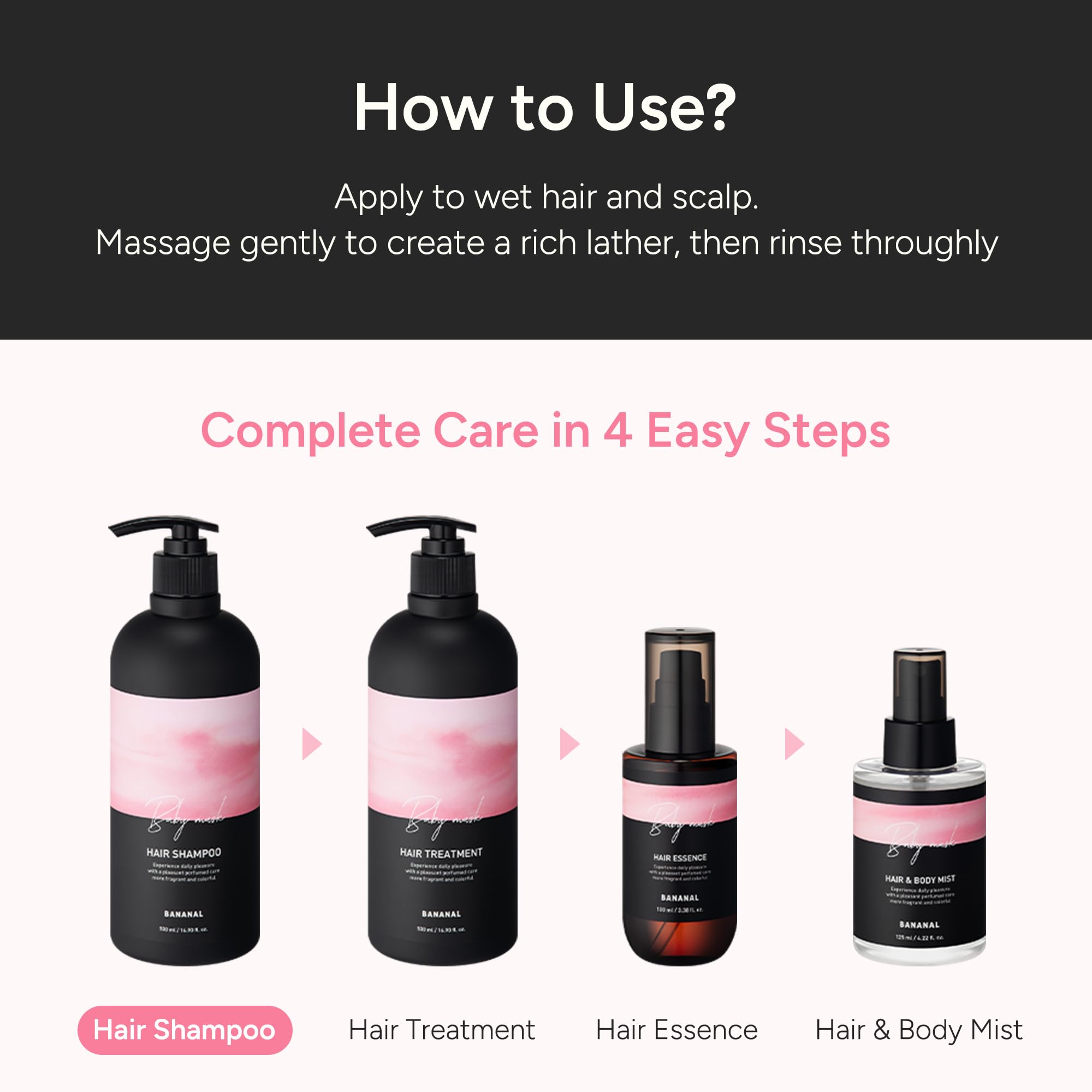 BANANAL Color-safe formula cleanses without residue, leaving hair soft.