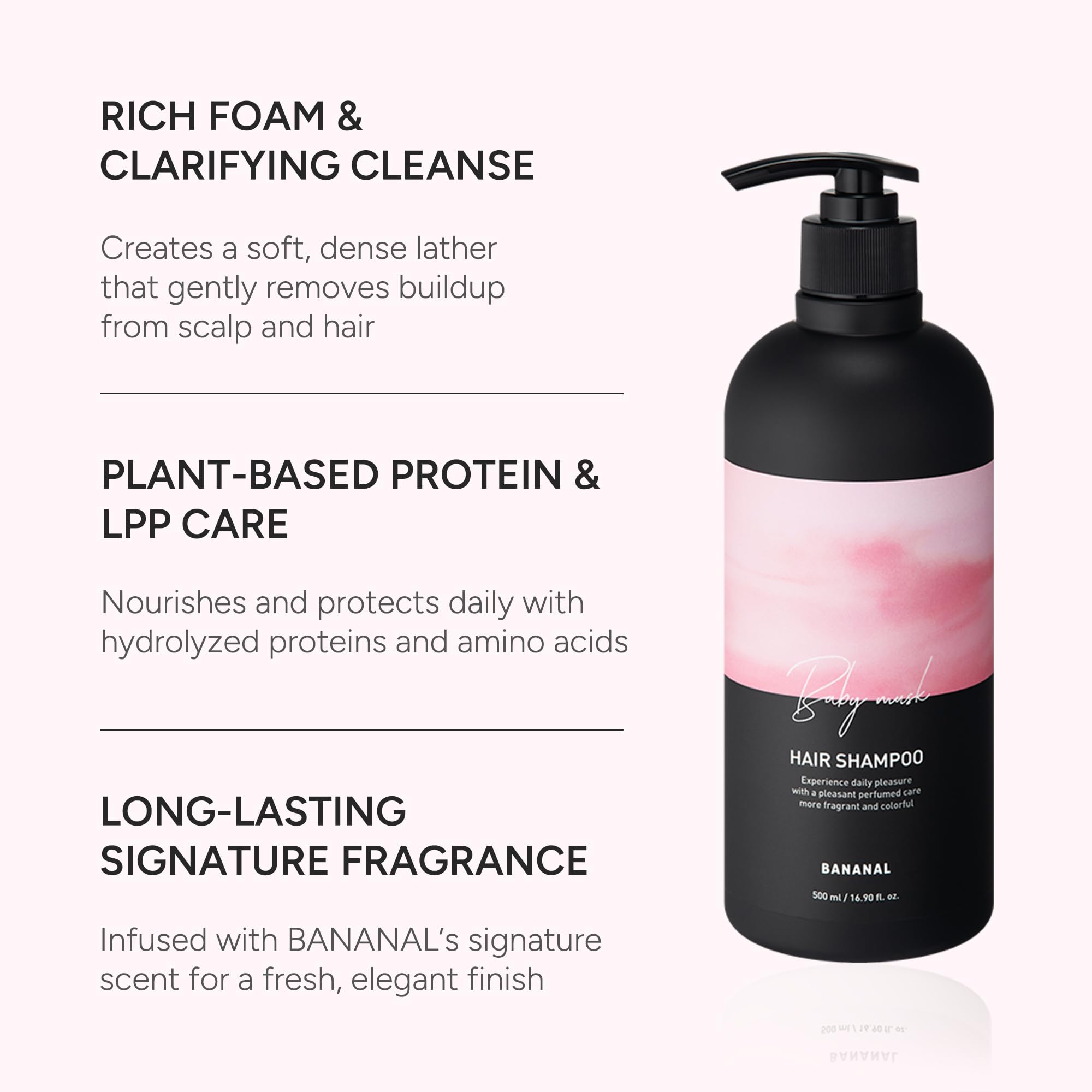 BANANAL Korean Shampoo creamy lather spreads evenly from roots to ends.