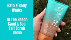 Bath and Body Works sand and sea salt scrub with frangipani blossoms scent
