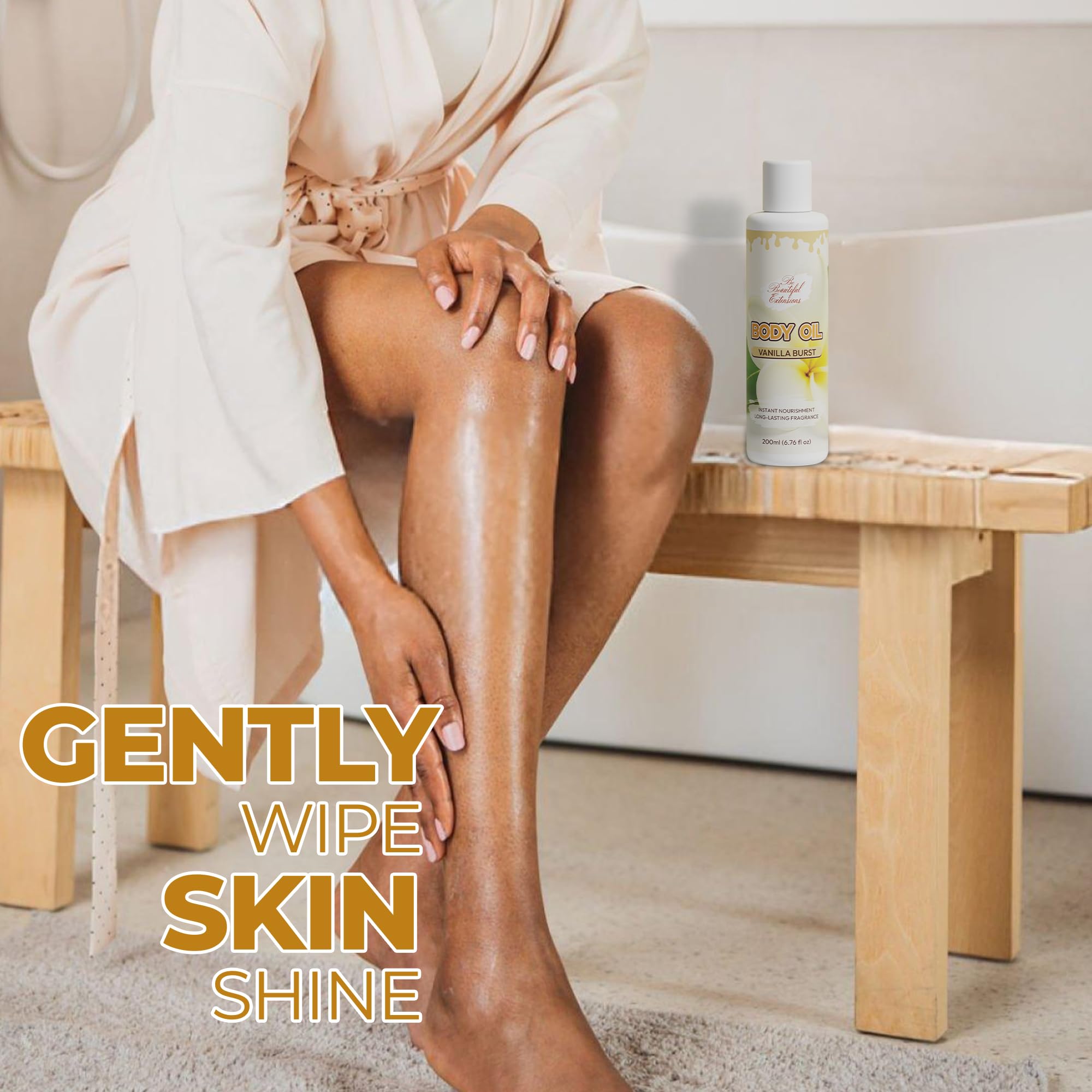 BE BEAUTIFUL EXTENSIONS body oil lightweight absorption for smooth skin.