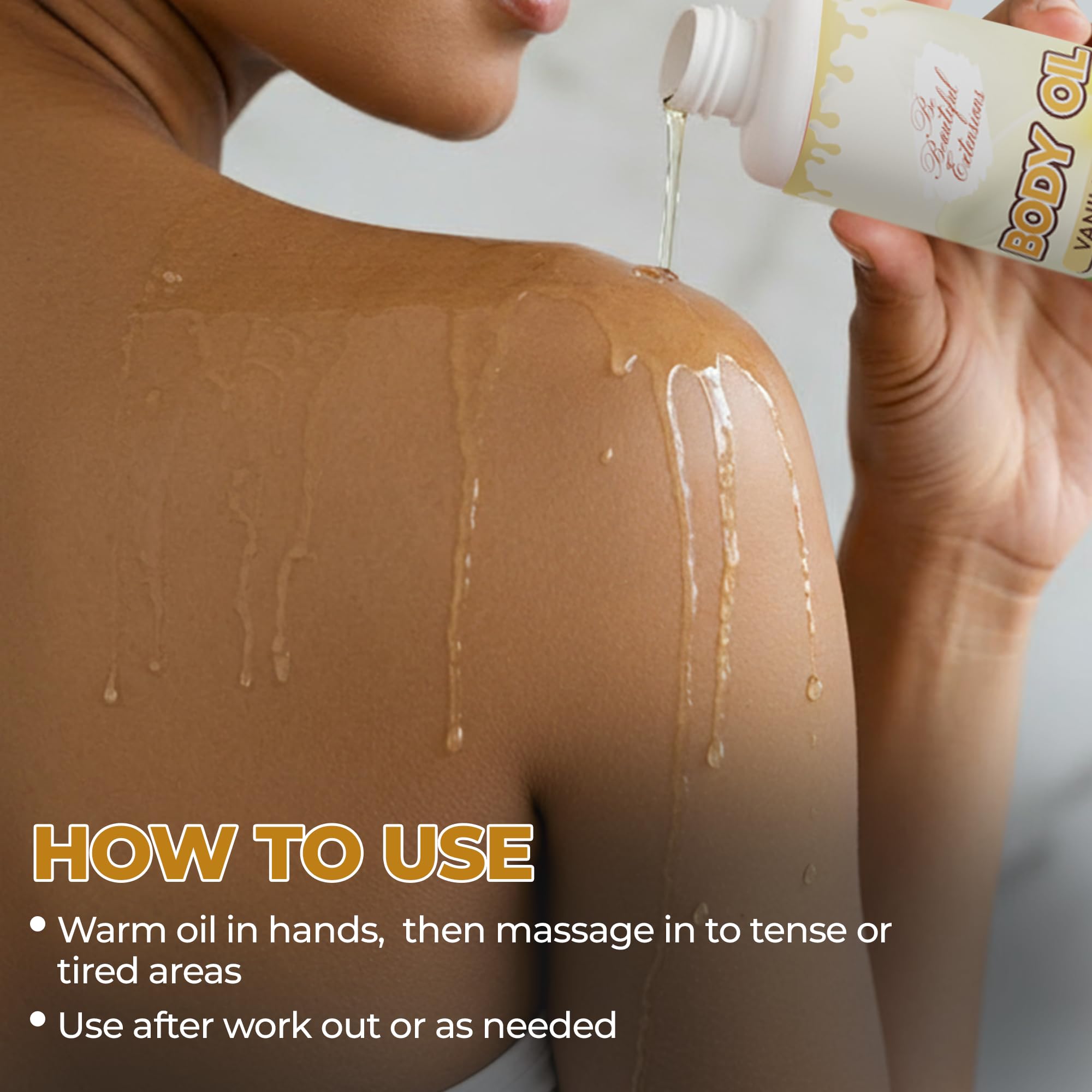 BE BEAUTIFUL EXTENSIONS body oil nourishes dry elbows and knees.