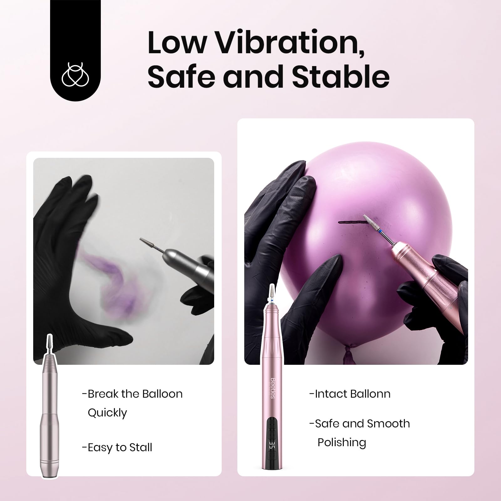 Beetles nail drill startup light indicator helps monitor battery status.