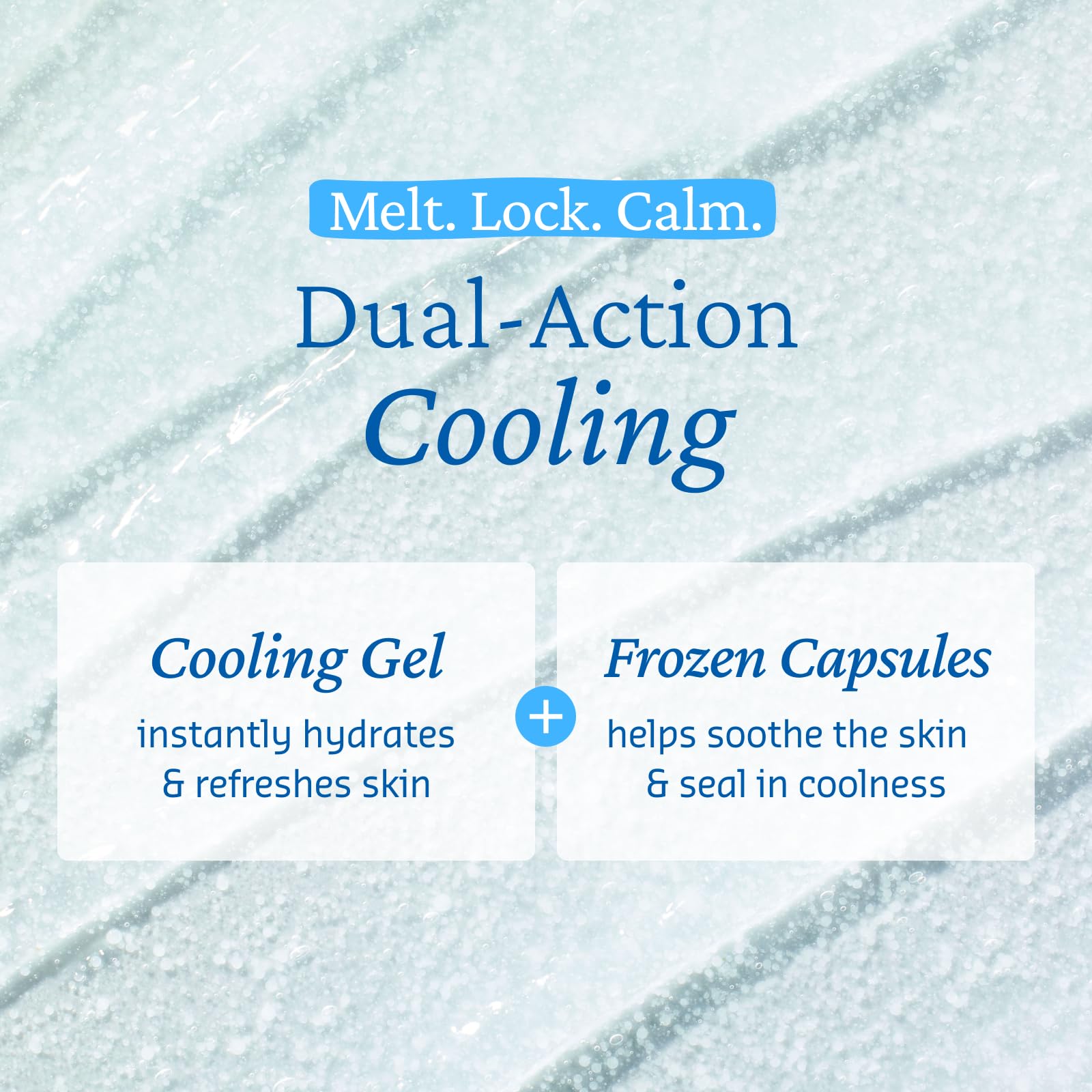 Texture swatch shows a lightweight gel for quick cooling and hydration.