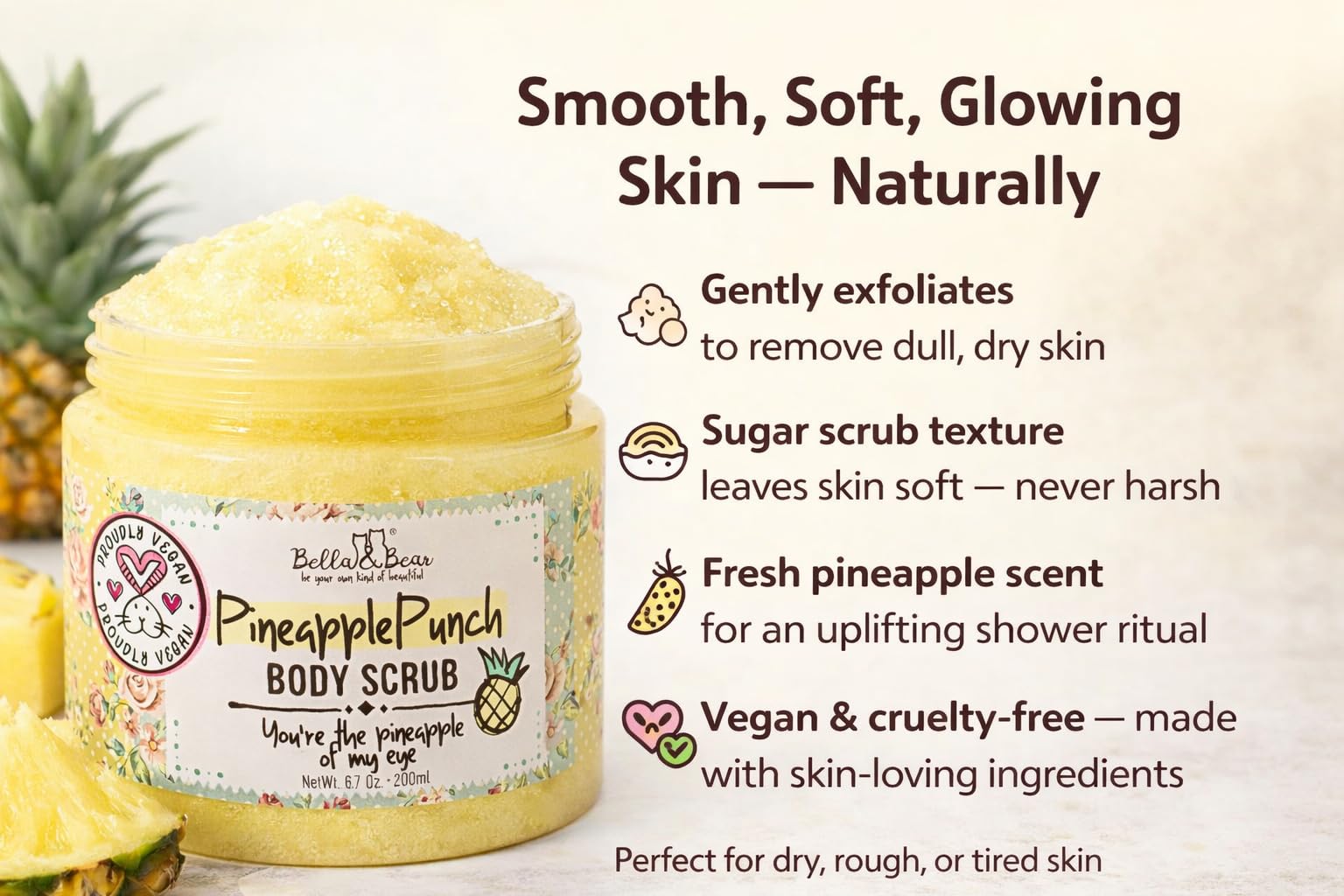 Bella & Bear pineapple scrub texture reveals sugar-salt blend for smooth skin.