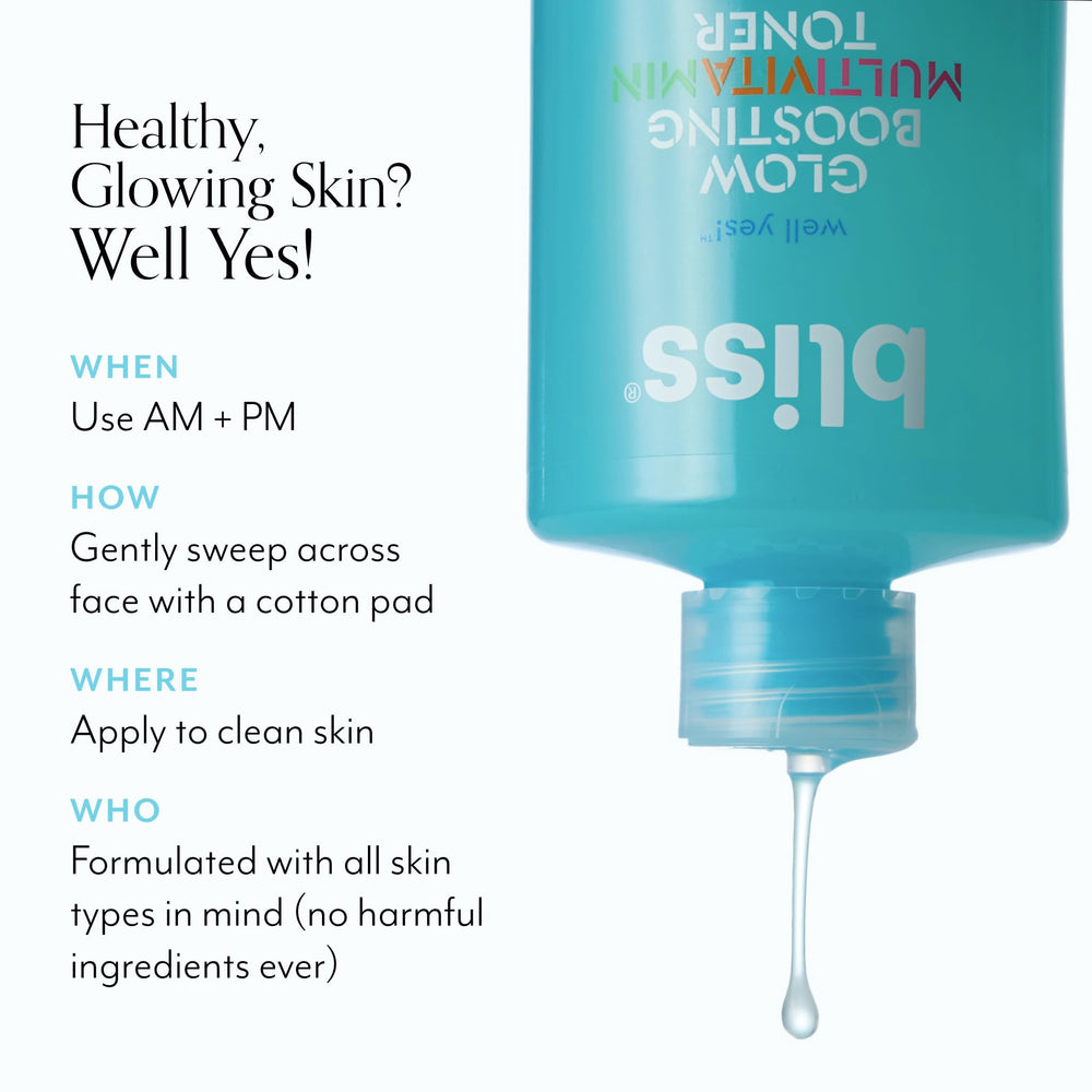 Bliss Well Yes Toner in morning routine for refreshed skin.