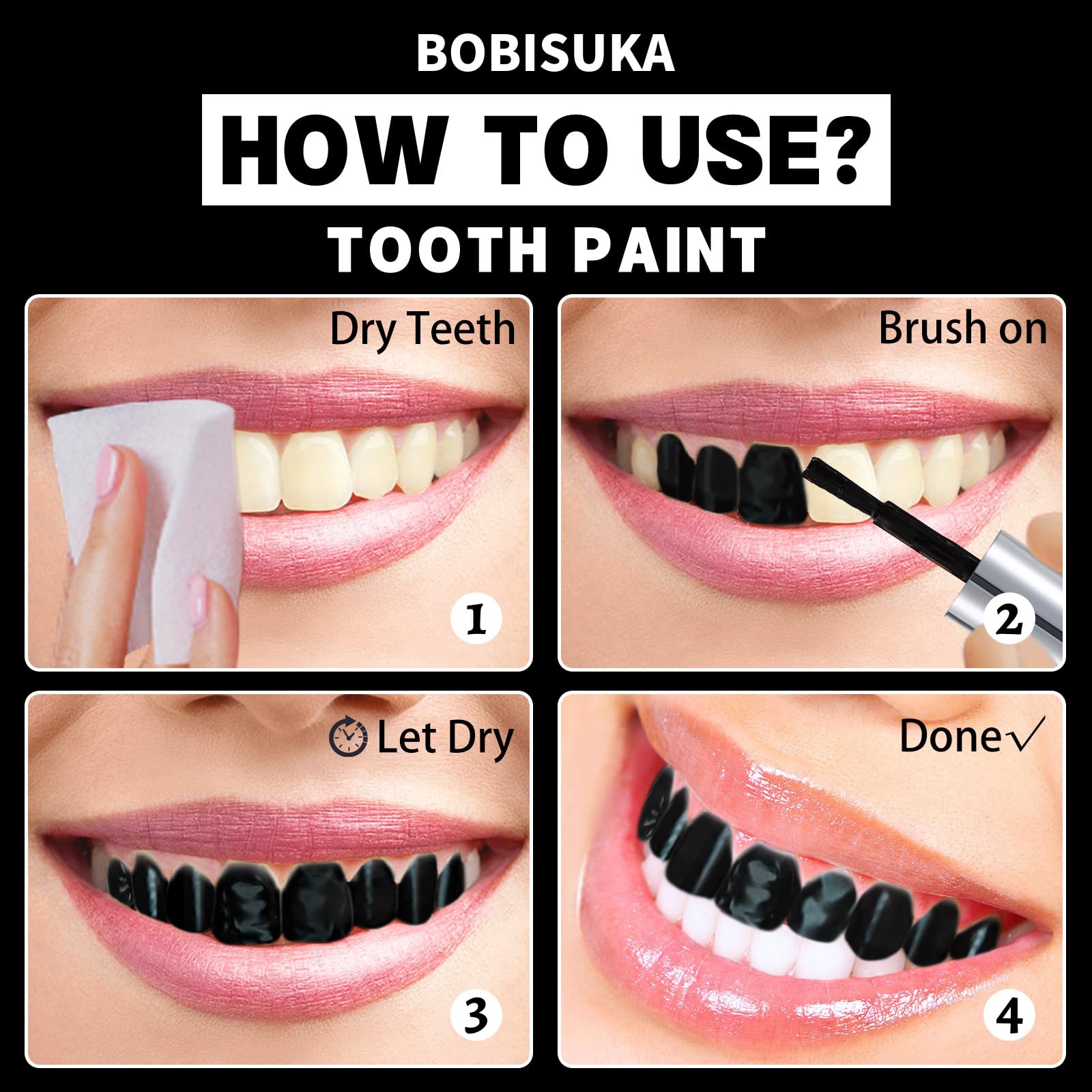 BOBISUKA black tooth paint close-up showing fast-drying formula.