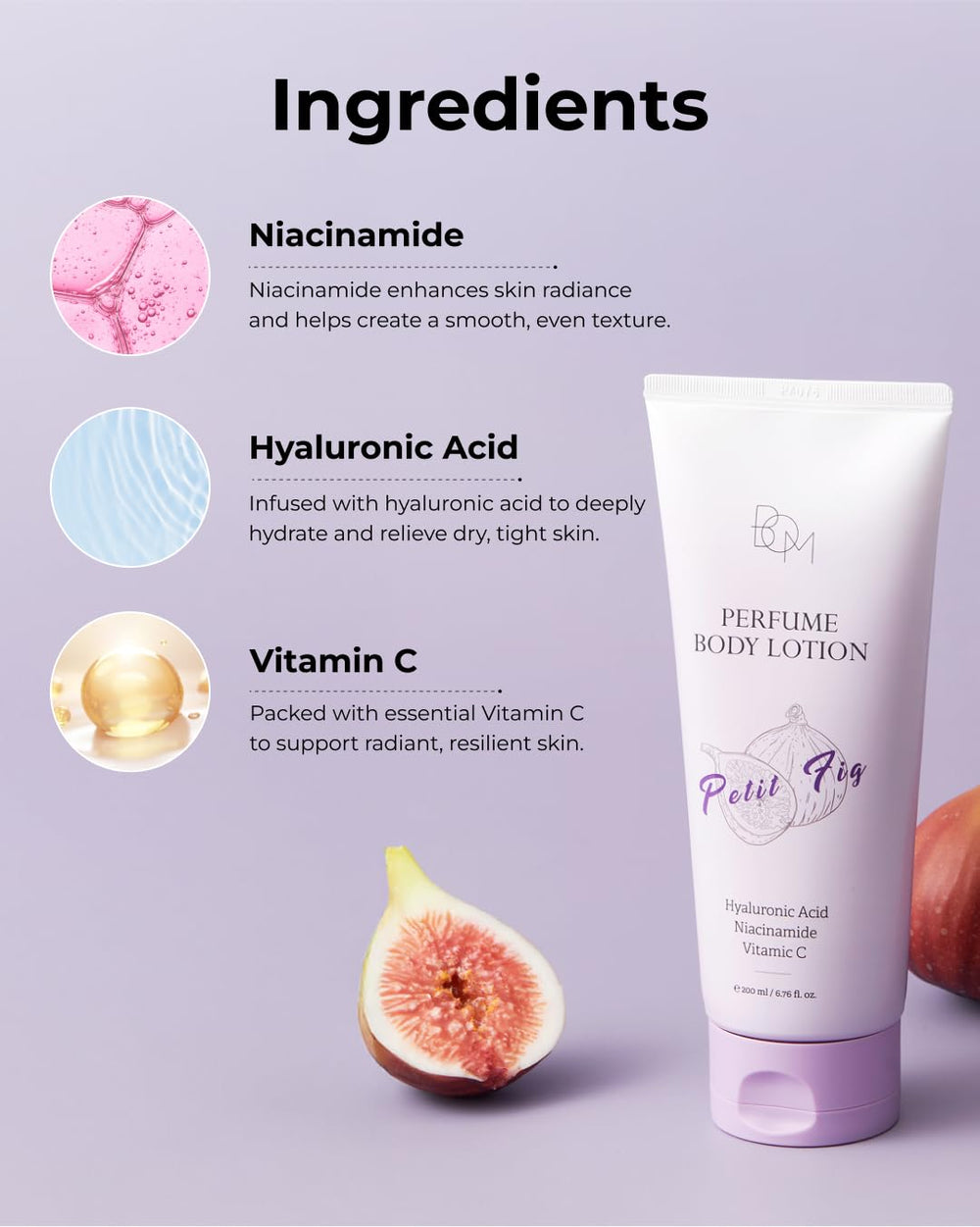 BOM Petit Fig Lotion with niacinamide supports even skin tone.