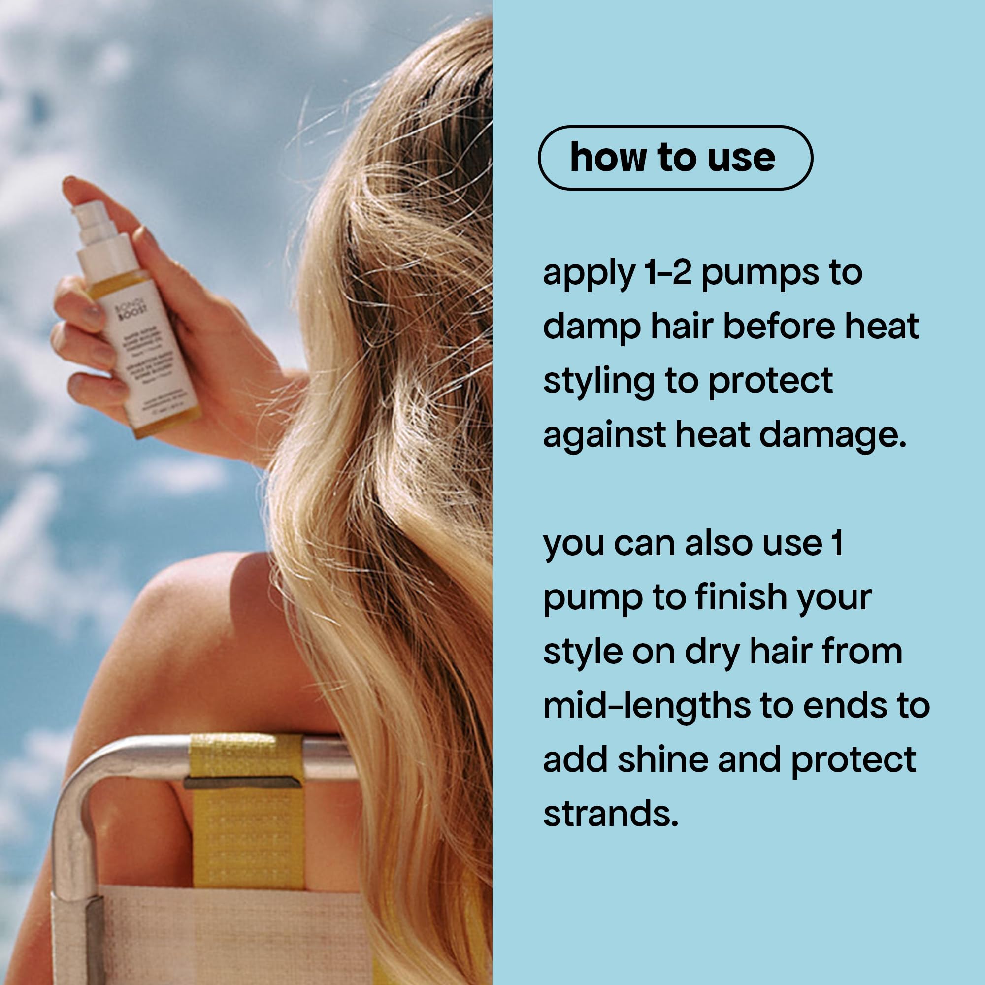 BondiBoost oil delivers frizz control and radiant shine after use.