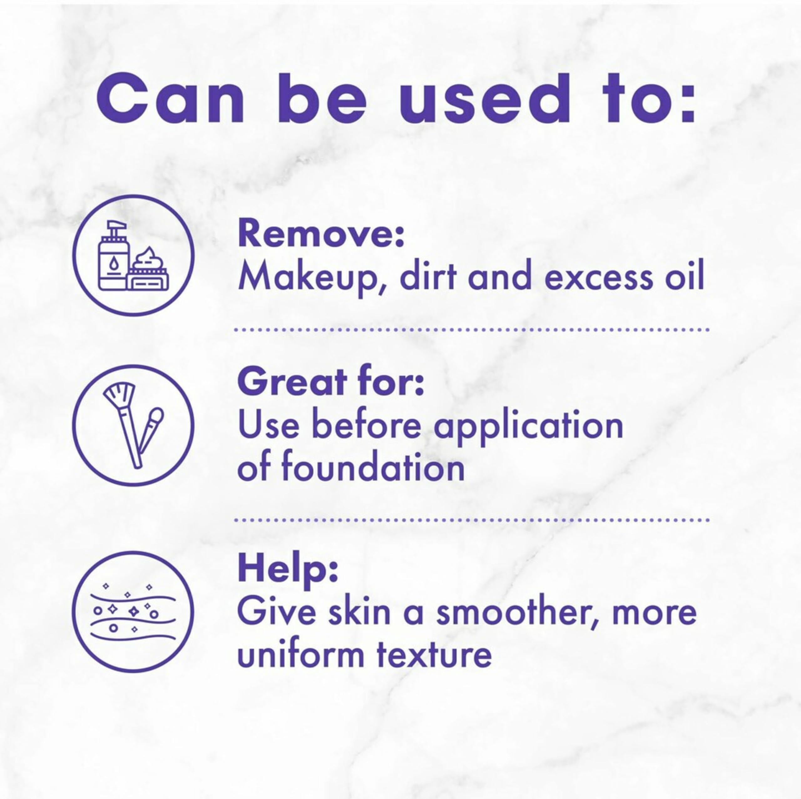 Buf-Puf removes makeup and impurities to leave skin clean.