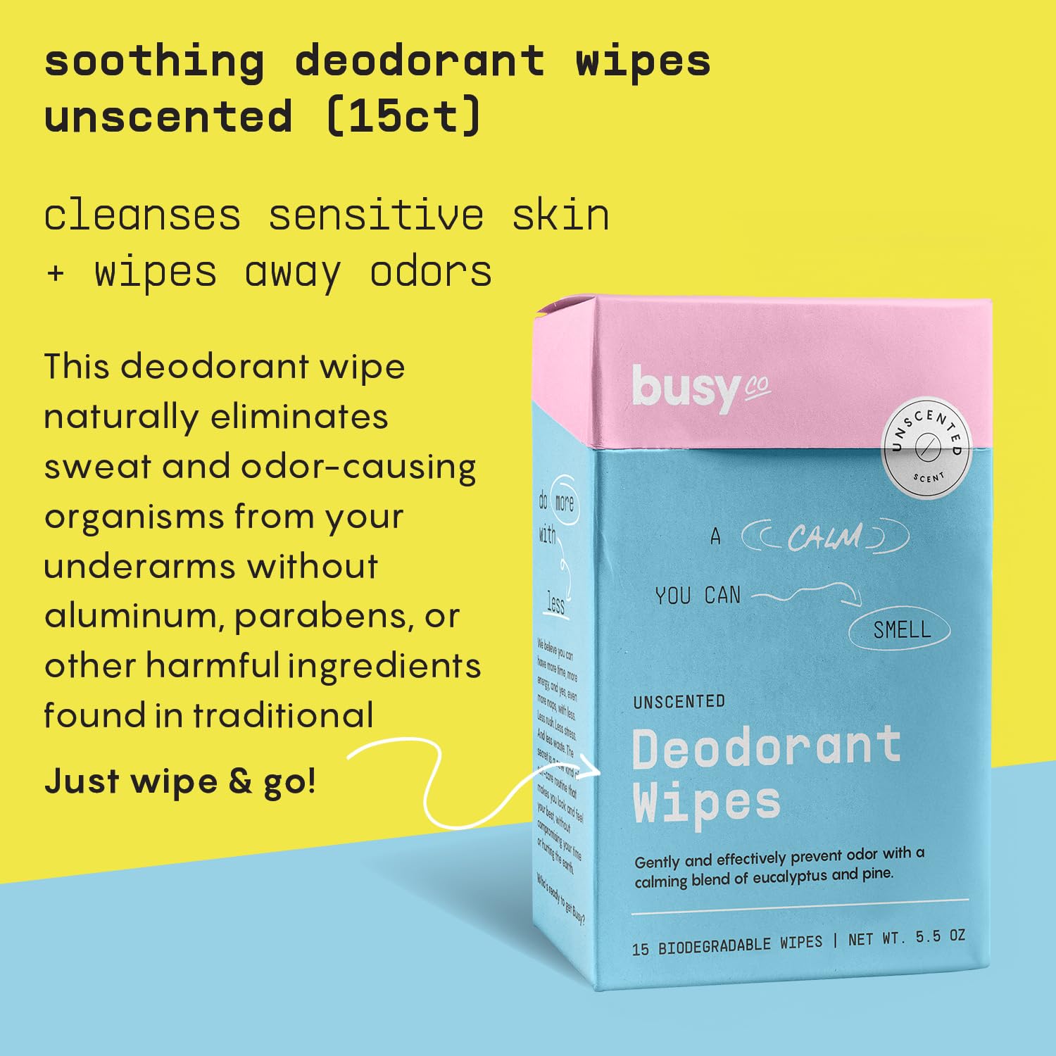 BusyCo Calm Line Deodorant Wipes with zinc and prebiotics for odor control.