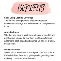 Calista Embellish Root Touch-Up Blonde fibers plump strands for added fullness.