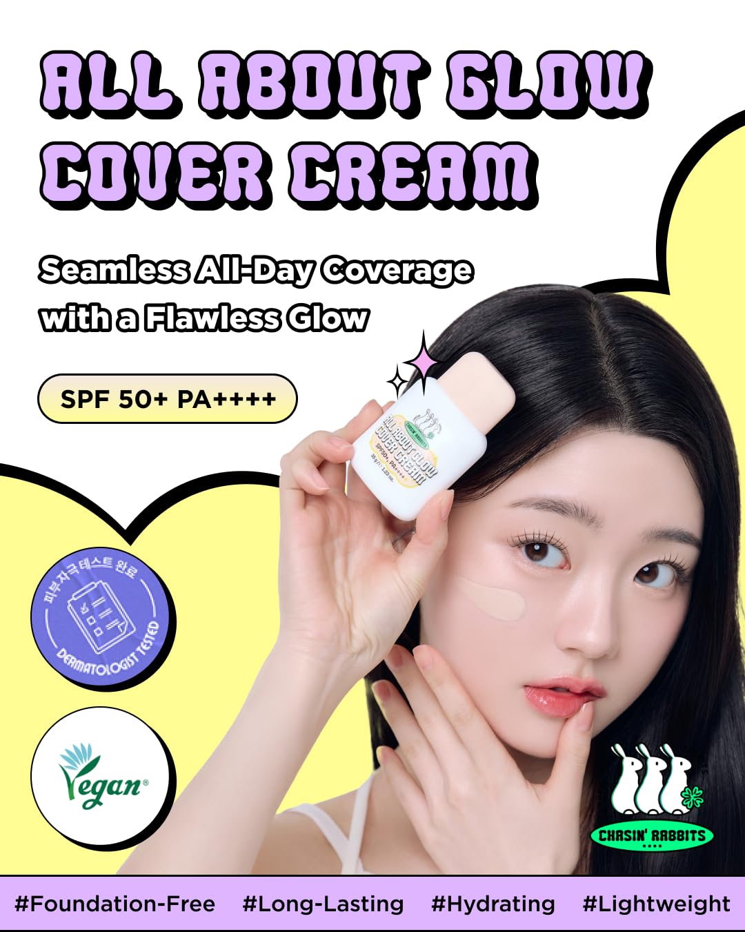 CHASIN' RABBITS All About Glow Cover Cream texture close-up reveals creamy, breathable formula.