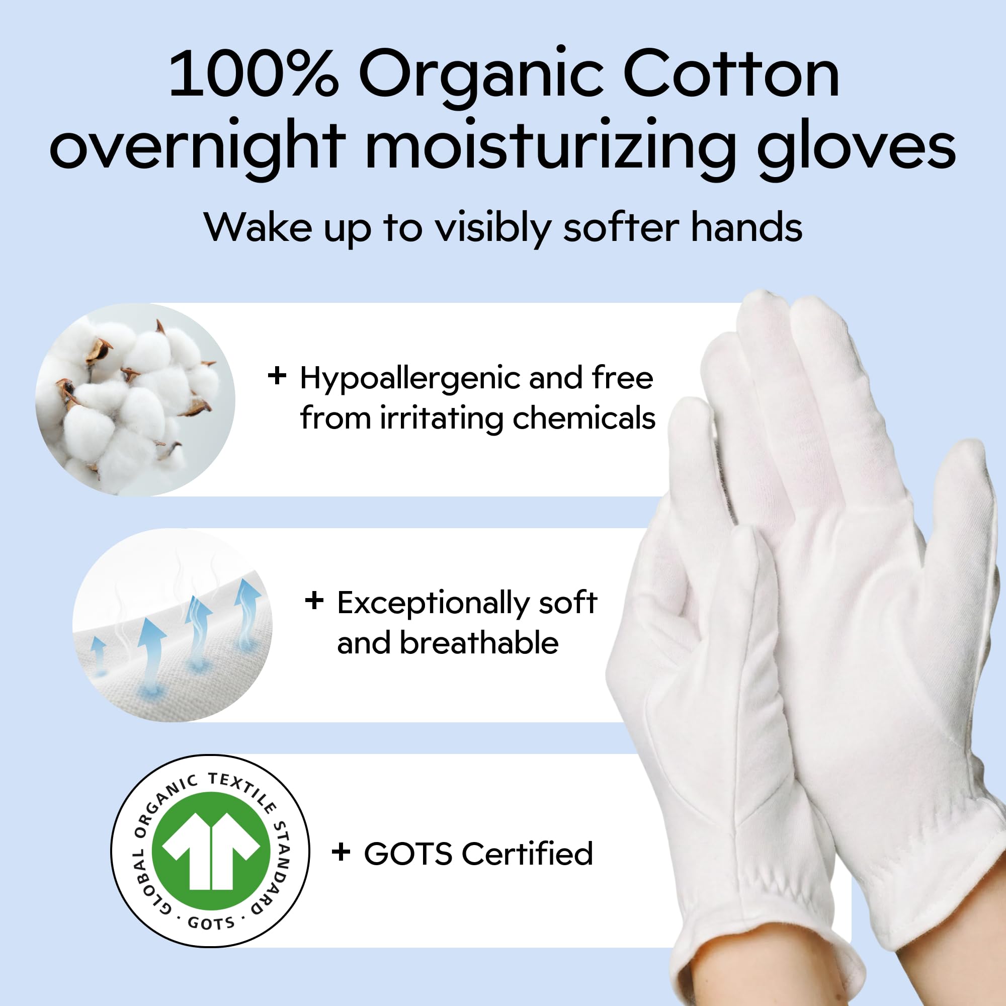 Clearbody Organics gloves worn at night for moisture retention.