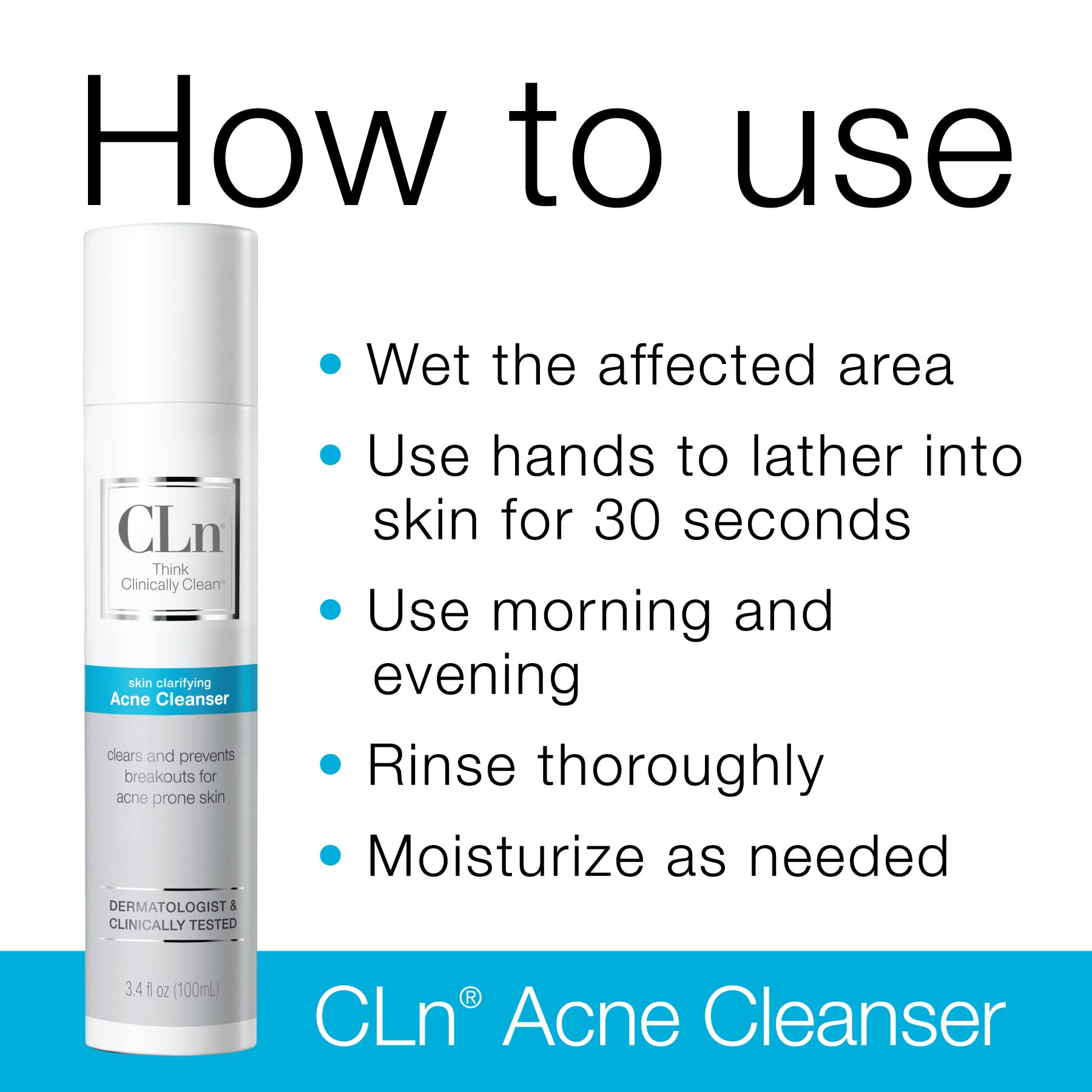 CLn Acne Cleanser gel texture closeup emphasizing dermatologist-designed, non-drying formula.