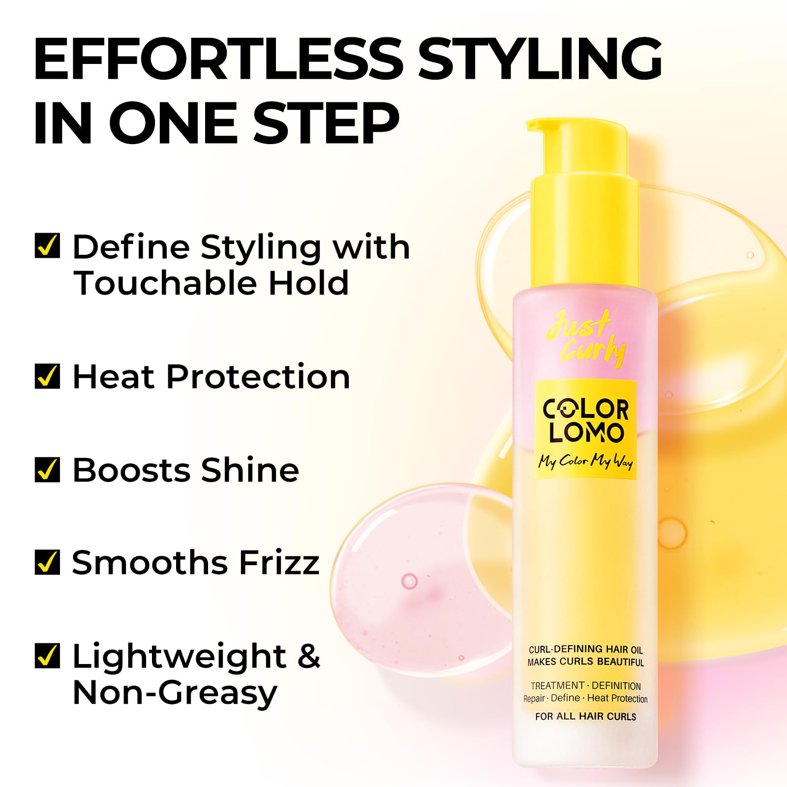 COLORLOMO frizz-control formula with rosehip and argan oil for shine.