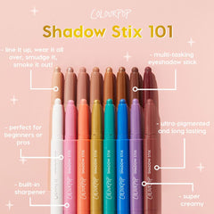 ColourPop Shadow Stix So Into U twist-up design delivers effortless glide and shade control