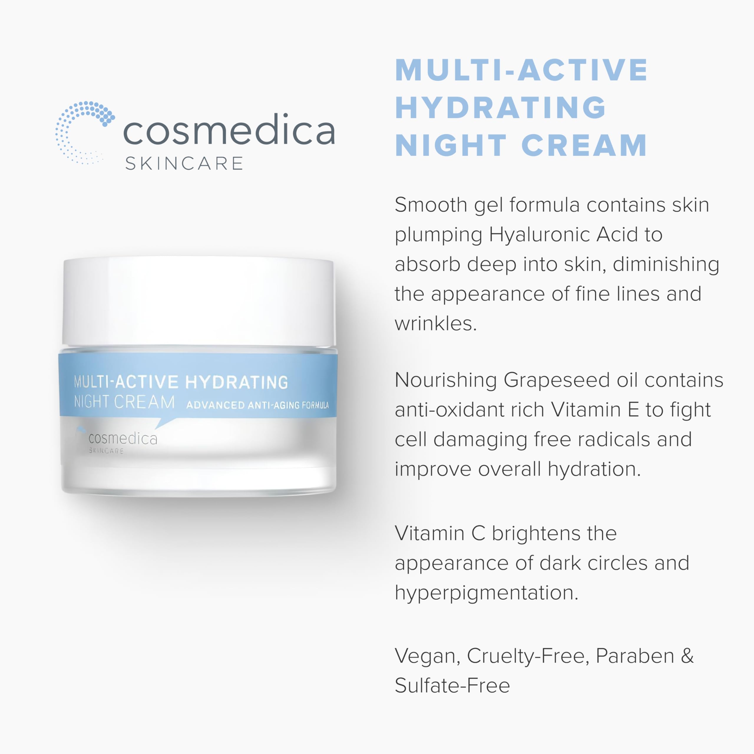 Hyaluronic acid highlight in Cosmedica Skincare night cream ingredients.